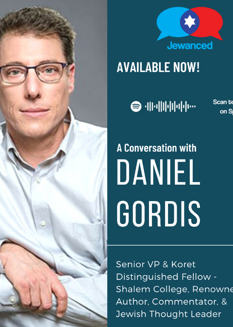 Episode #26 – Daniel Gordis, Senior VP of Shalem College, Author, Writer & Thought Leader