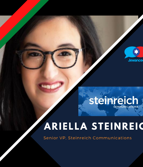 Episode #45 – Ariella Steinreich, Senior VP, Steinreich Communications talks PR, the Arab Gulf, and optimism for the future